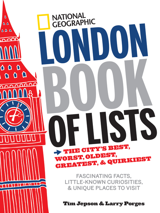 Title details for National Geographic London Book of Lists by Tim Jepson - Available